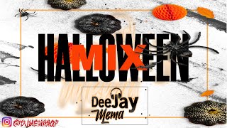 MIX HALLOWEEN 2022 - DJ MEMA (PUNTO40 - BABY OTAKU - LOKERA - FERXXO - MARISOLA - OLD Y MAS) DISCOTK