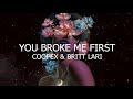 Coopex - You Broke Me First (ft. Britt Lari)