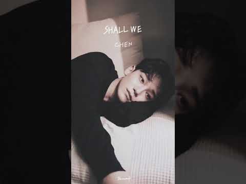 Chen - 우리 어떻게 할까요? (Shall We?)手寫歌詞