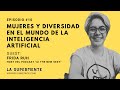 La Supermente #10: Mujeres y Diversidad en el Mundo de la Inteligencia Artificial con Frida Ruh