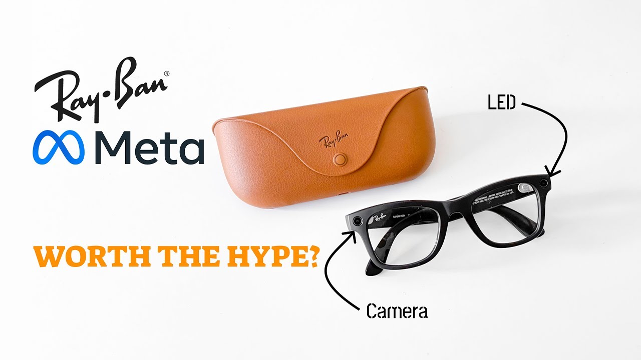 Ray-Ban Meta - ONE WEEK LATER