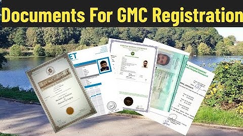 Documents Required For GMC Registration| GMC Registration Requirements| GMC Registration Time| GMC|