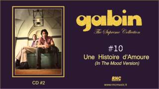 GABIN - Une Histoire d&#39;Amoure (In The Mood Version) #10