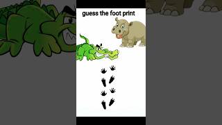 🐊 Guess the foot print 🦛||Cartoon foot print #tamil #tamil #animation @afinej2324