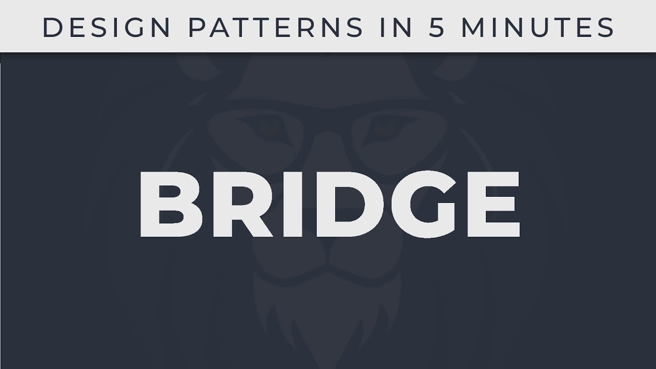 Bridge - Design Patterns in 5 minutes - YouTube