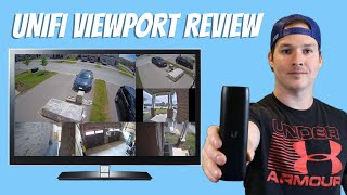 Unifi Viewport Review