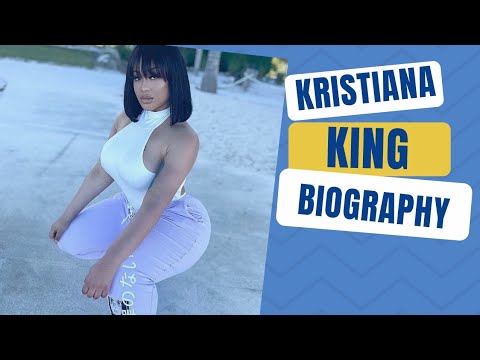 Kristiana King Bio, Age, Height, Weight, Body Measurements, Boyfriend