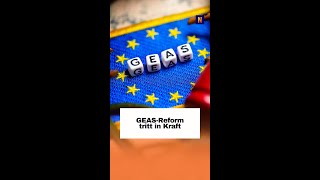 GEAS-Reform tritt in Kraft