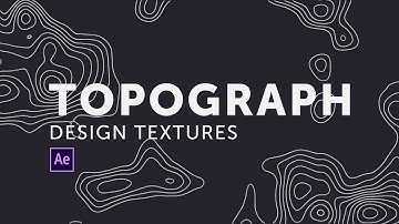 After Effects: Topograph Design Textures Tutorial