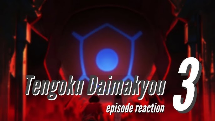 Tengoku Daimakyou episodes 1 and 2 / oh, this is good. 