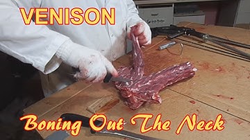 Processing A Deer At Home (6) - Boning Out The Neck, Making A Roast