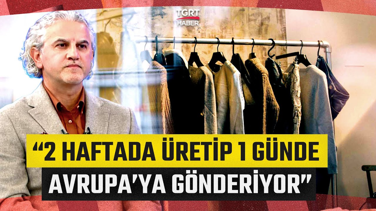 Türkiye'de Giyim Sektörü! 