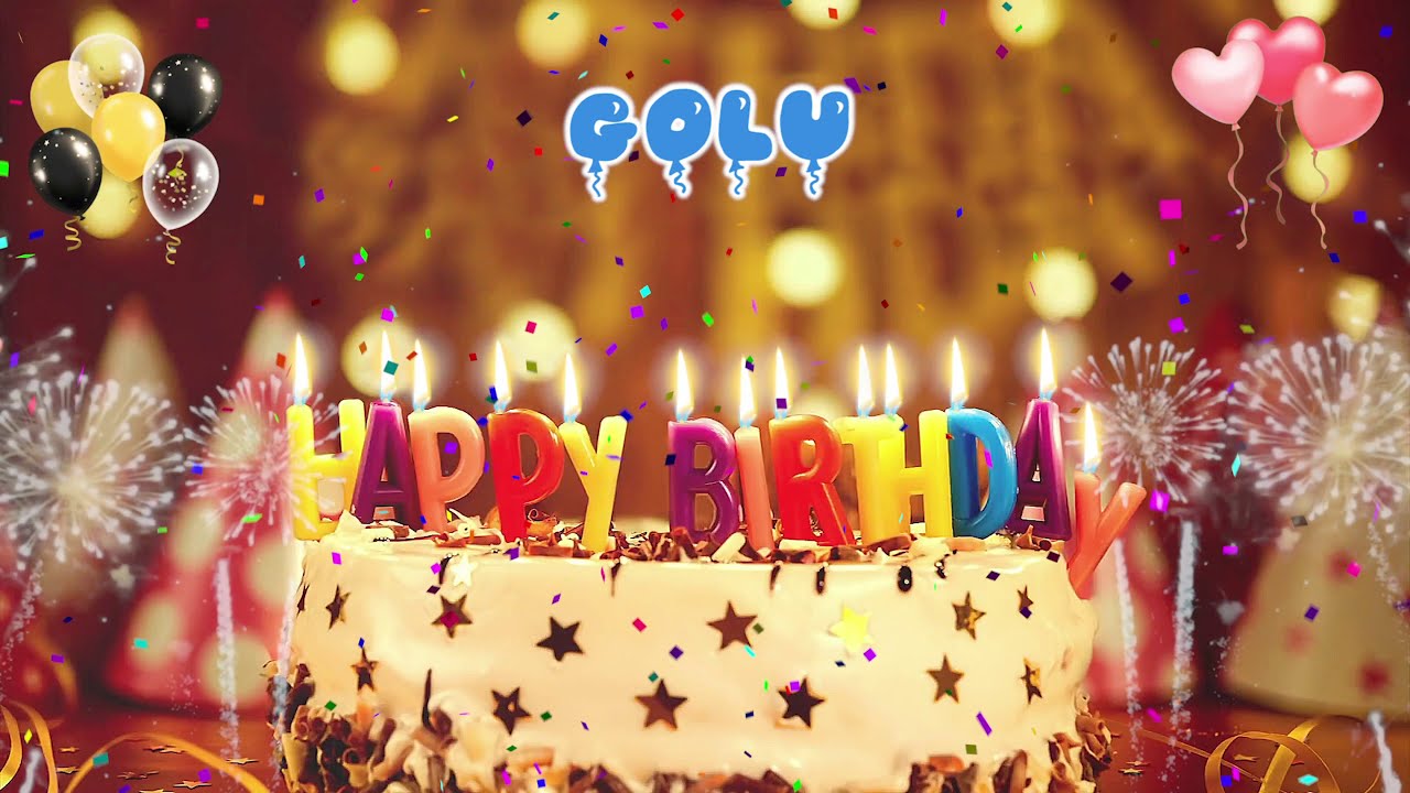 GOLU Birthday Song  Happy Birthday Golu