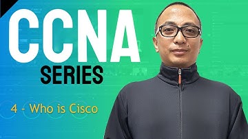 Free CCNA Training In Tagalog 4 - Who is Cisco