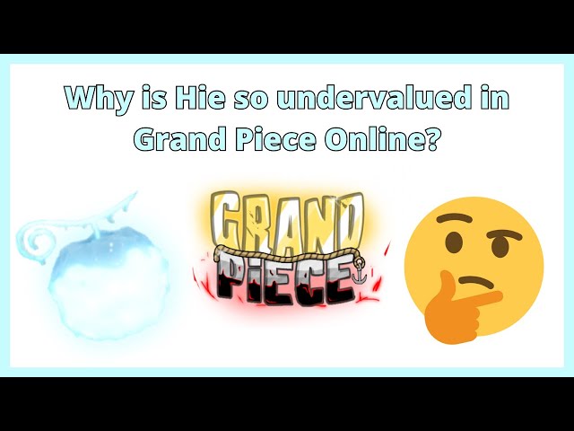 Grand Piece Online] My Honest Opinion on Hie, Hie Stats, and