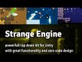 Unity Top Down KIT Strange Engine v2.1 Showcase