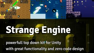 Celebrity Unity Top Down KIT Strange Engine v2.1 Showcase Wealth