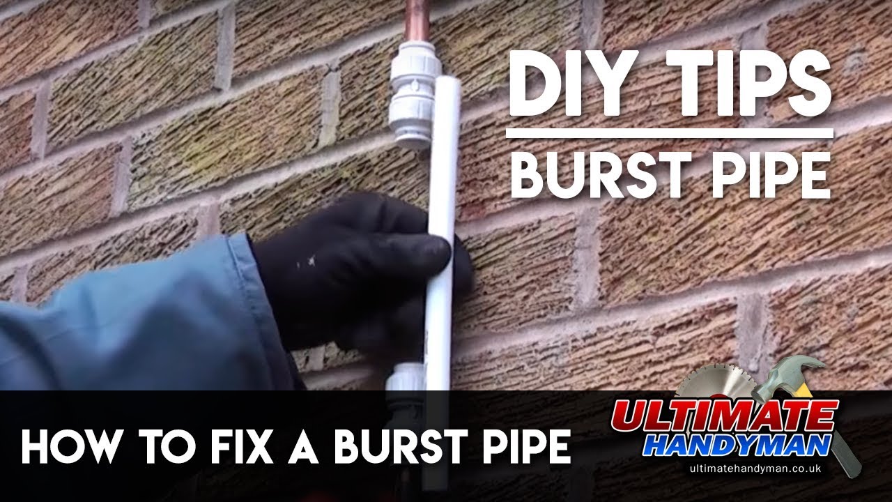 How to fix a burst pipe