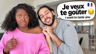 Speaking FRENCH to impress my wife GONE WRONG...