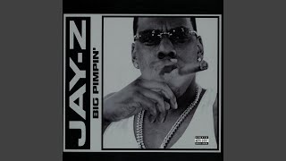 Jay-Z - Big Pimpin&#39; [Audio HQ]