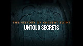 Exploring The Ancient Secrets of Egypt(part 3)