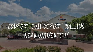 Comfort Suites Fort Collins Near University Review - Fort Collins , United States of America