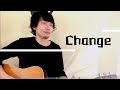 【自作の76曲を1ヶ月で歌い切れるか21】「Change」/ 櫻井幹也