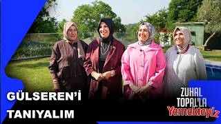 İkinci Gün Yarışmacısı Gülserenle Tanışıyoruz Zuhal Topalla Yemekteyiz 1062. 16.06.2026