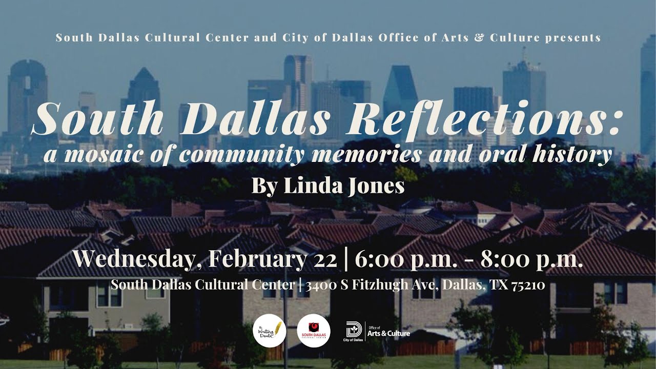 South Dallas Reflections: A Mosaic of Community memories and Oral History | Linda Jones