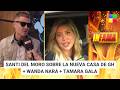 Santiago Del Moro sobre GH + ¿Wanda Nara puede ir presa? #Infama | Programa completo (22/02/26)