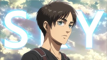 S K Y - Attack on Titan Flow Edit [4K AMV]