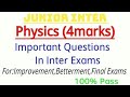 Jr.Physics 4 Mark's Questions For Supply &amp; Betterment || Section-B || 4Marks || In Telugu