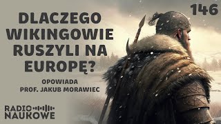 Wikingowie  kim tak naprawdę byli legendarni wojownicy z północy? | prof. Jakub Morawiec