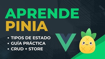 Aprende Pinia con Vue: Tutorial y CRUD práctico
