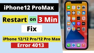Fix iPhone 12/12Pro/12Pro Max keeps restarting after 23 minutes fixed.