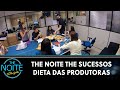 The Noite The Sucessos - Danilo Gentili atrapalha dieta das produtoras | The Noite (17/05/24)