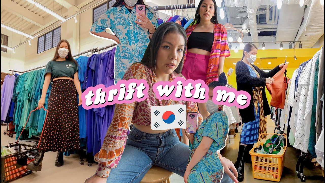 Come thrift with me in Seoul, Korea! Thrifting Spring Summer 2021 ...
