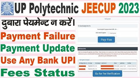 Jeecup polytechnic online form me payment failure update fees final pirnt problems kaise solve karen