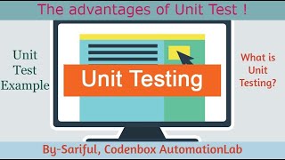 What is Unit Test Advantages & how it works with Examples Why QA needs to know Unit Testing