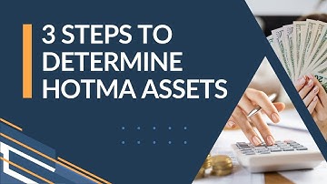 3 Steps To Calculating HOTMA Assets | Preferred Compliance Solutions