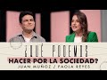 ¿Qué podemos hacer por la sociedad? - Juan & Paola Muñoz - 26 Mayo 2021 | Prédicas Cristianas