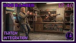 BOB DANCER - 7 days to die 2.5 - TWITCH INTEGRATION - Episodio 40