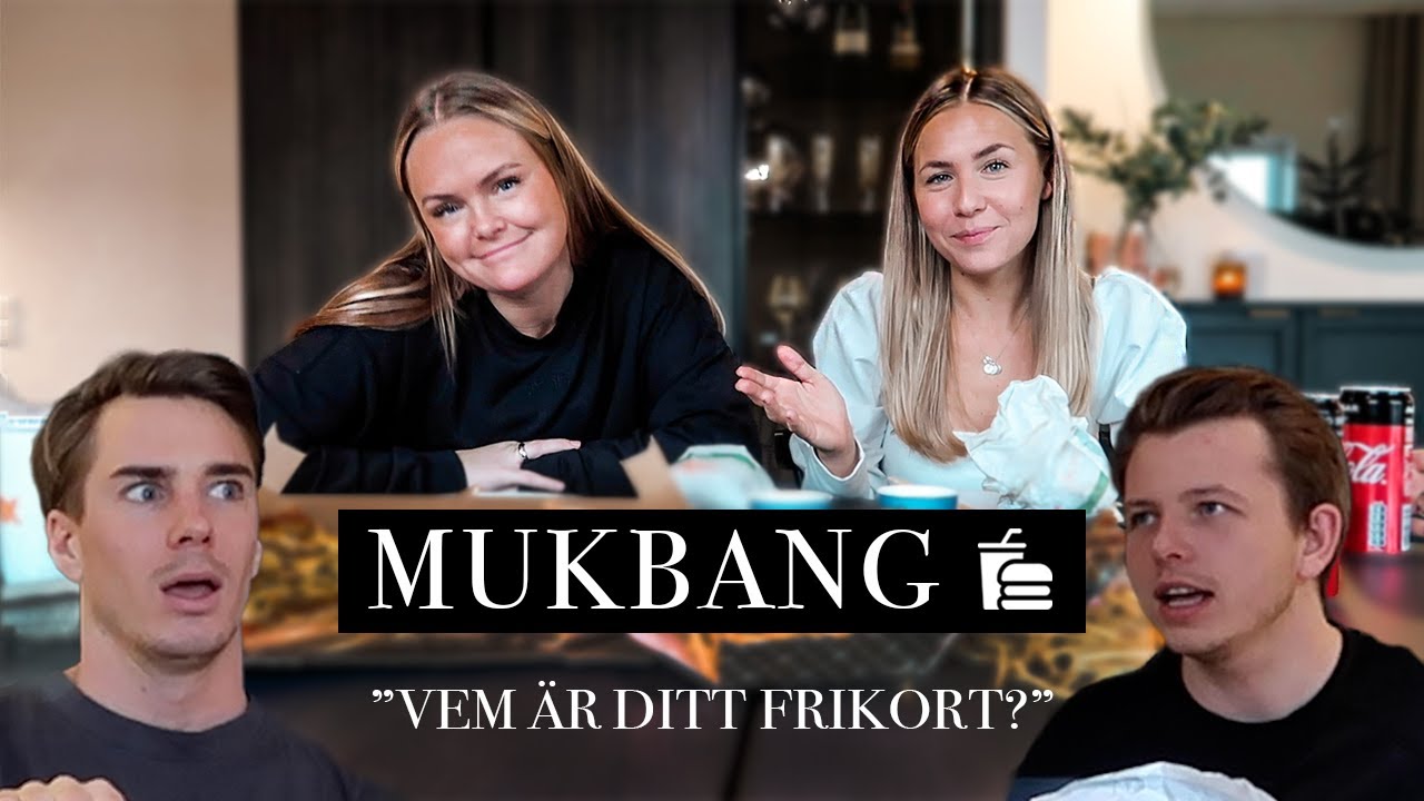 MUKBANG MED MALIN GABRIELSSON