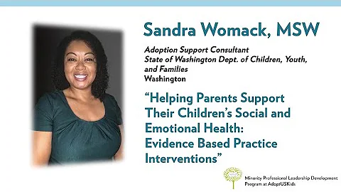 Sandra Womack: Helping Parents Support Their Child...
