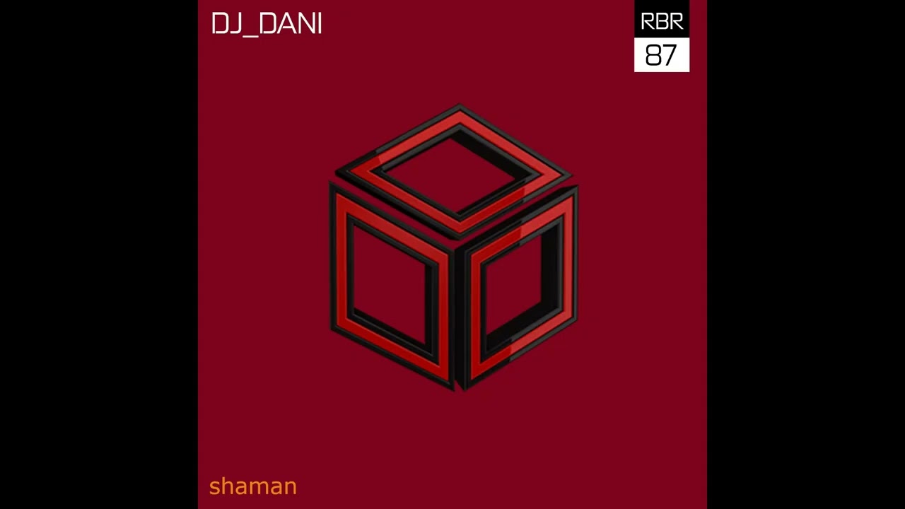 Dj Dani - Shaman (Original Mix) [Redbox Records]