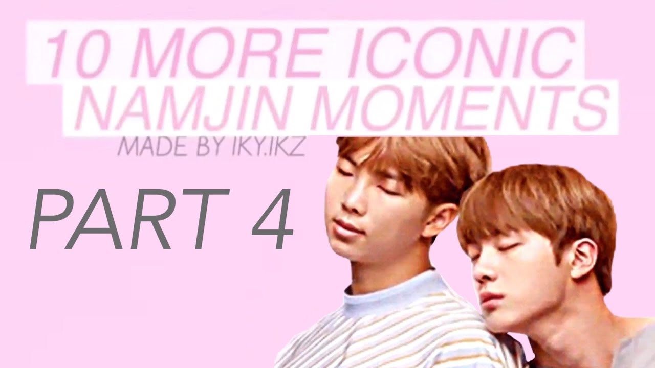 10 ICONIC NAMJIN MOMENTS | JIN & RM [4/4]