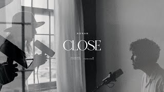 Video thumbnail of "NONAH - Close (Official Music Video)"