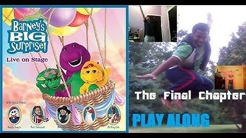 Barneys big surprise play along shot part 7 FINALE!