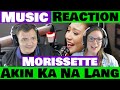 Morissette - Akin Ka Na Lang - She