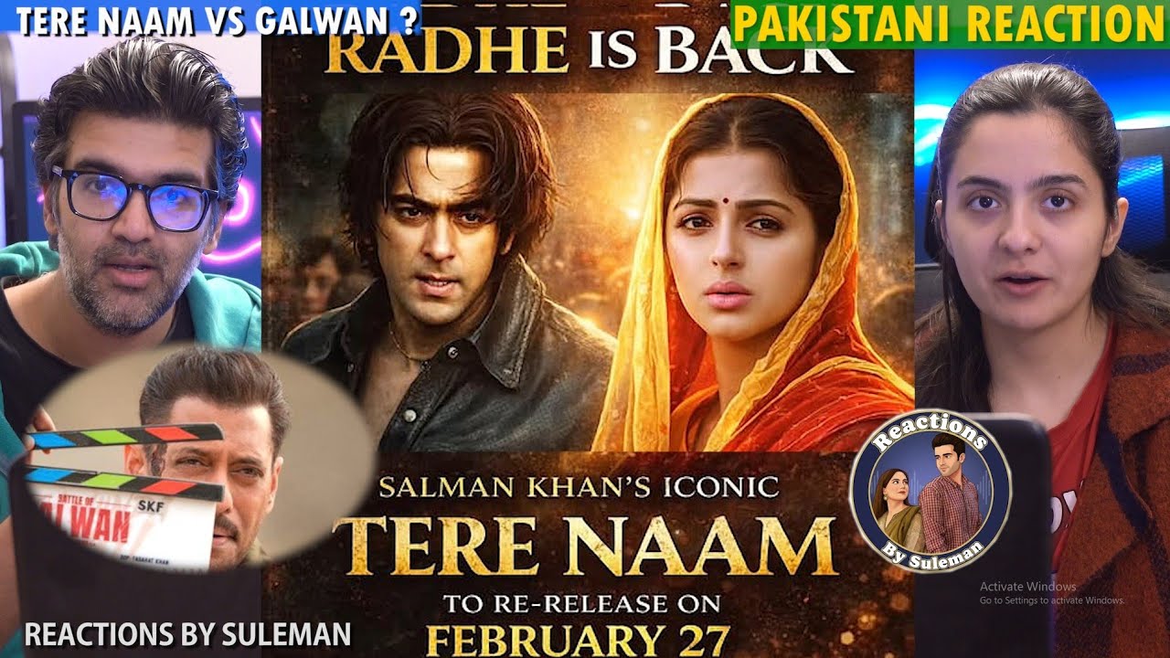 Pakistani Couple Reacts To Tere Naam Re Release | Public Opinion |  Battle Of Galwan Vs Tere Naam ? 